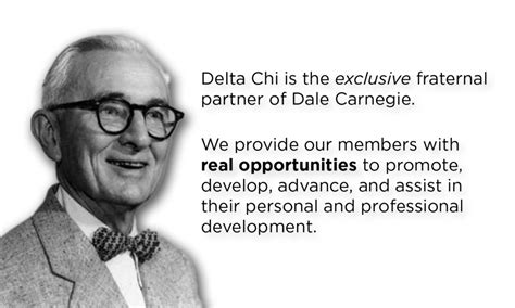 Dale Carnegie The Delta Chi Fraternity