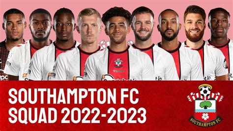 SOUTHAMPTON FC Squad 2022 23 SOUTHAMPTON FC Premier League YouTube