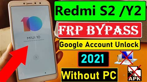 Xiaomi Redmi Y S Frp Bypass Google Account Without Pc Miui