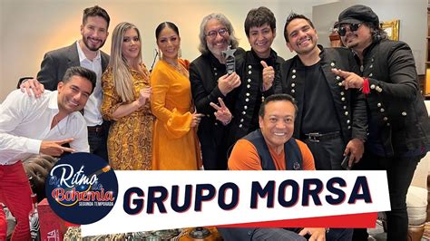 Grupo Morsa A Ritmo De Bohemia T2 E43 YouTube