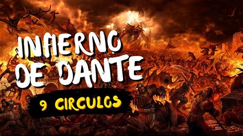 El Infierno De Dante Y Sus Nueve Circulos La Divina Comedia Dj