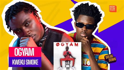 Kweku Smoke Ogyam Strongman Diss YouTube