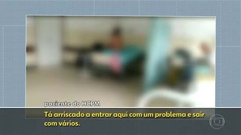 V Deo Pacientes Reclamam De Atendimento No Hospital Da Pm Rj G