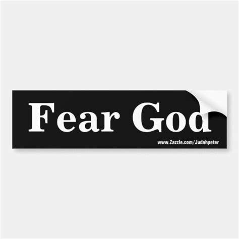 Fear God Car Bumper Sticker Zazzle