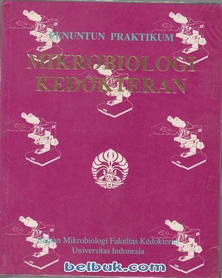 Penuntun Praktikum Mikrobiologi Kedokteran Belbuk