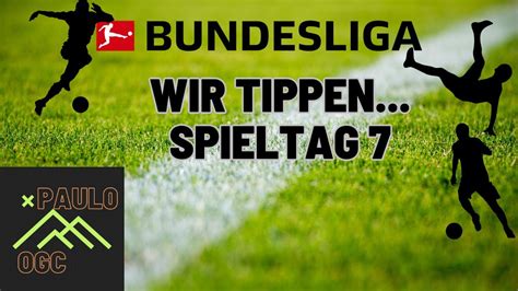 Ich Tippe Den Spieltag Der Bundesliga Kicktipp Youtube