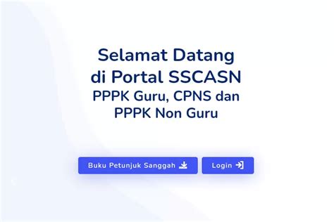 Pendaftaran Pppk 2022 Proses Seleksi Hingga Cara Daftar Di Link Sscasn