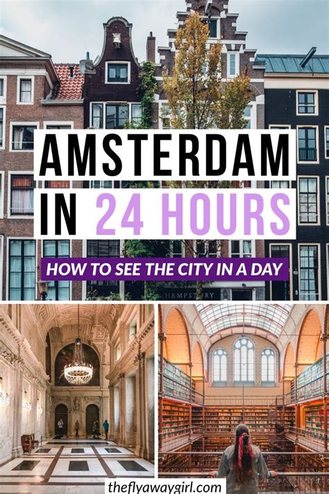 This Is The Ultimate Guide To See Amsterdam In One Day If You Only