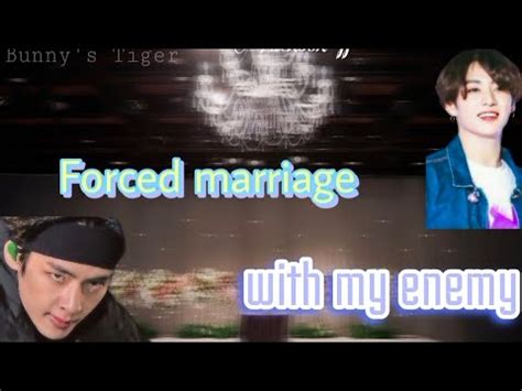 Forced Marriage With My Enemy He Hates Him The Most Top Tae Bottom