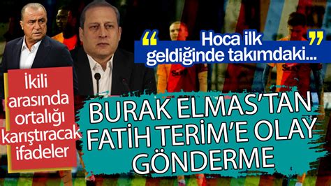 Galatasaray da yeni kriz Burak Elmas ile Fatih Terim arasında ortalığı