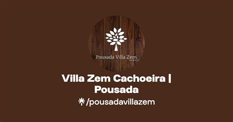 Villa Zem Cachoeira Pousada Instagram Linktree