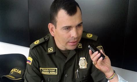 Confirmado Coronel Serna Bustamante Es El Nuevo Comandante De La