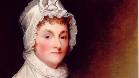 Abigail Adams Feminist Partner First Lady