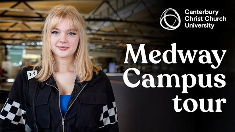 Medway Campus Tour At Canterbury Christ Church University Youtube