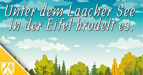 Eifel Vulkan Brodelt Noch Unter Dem Laacher See