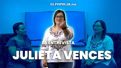 LaEntrevista con Carolina Fernández Julieta Vences YouTube