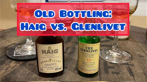 Haig Gold Label Vs Glenlivet 12 Pure Single Malt YouTube