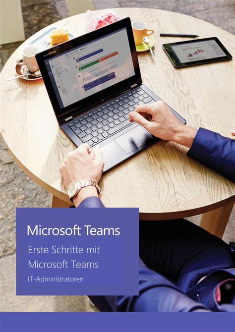 Pdf Erste Schritte Mit Microsoft Teams Microsoft Teams Steht F R