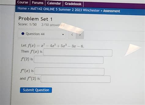 Solved Let F X X7−4x5 5x3−3x−6 Then F′ X Is F′ 2 Is