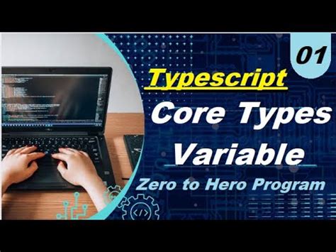 Core Types And Variable In Programing Typescript Governor