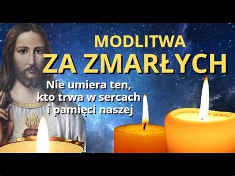 MODLITWA ZA DUSZE ZMARŁYCH UROCZYSTOŚĆ WSZYSTKICH ŚWIĘTYCH DZIEŃ