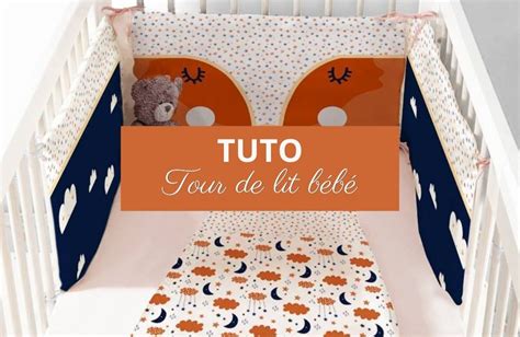 Tuto Coudre un Tour de Lit Bébé Tissus Price