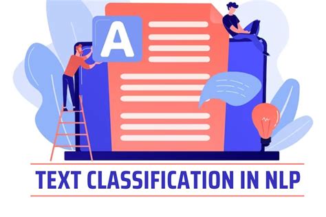 Demystifying Text Classification In Nlp A Complete Guide