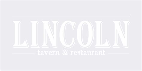 Lincoln Tavern And Restaurant American Restaurant In Boston Ma