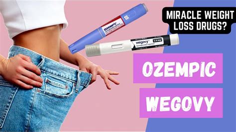 How Wegovy And Ozempic Work For Weight Loss Dosing Benefits And Side