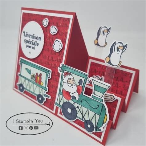 Wagon De Cadeaux Stampin Up Stampin Up Carte Train De Noel