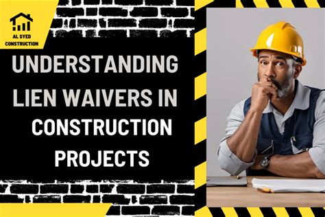 Understanding Lien Waivers In Construction Projects