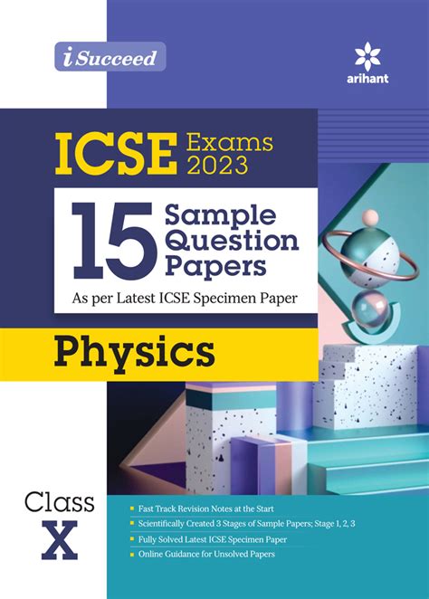 Arihant ICSE Exams 2023 I Succeed 15 Sample Question Papers Physics