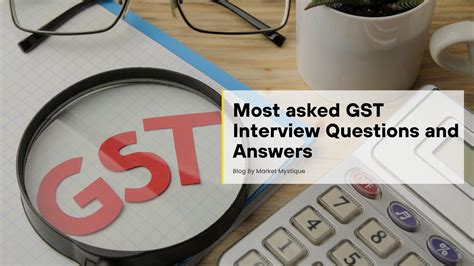 Most Asked Gst Interview Questions And Answers For 2024