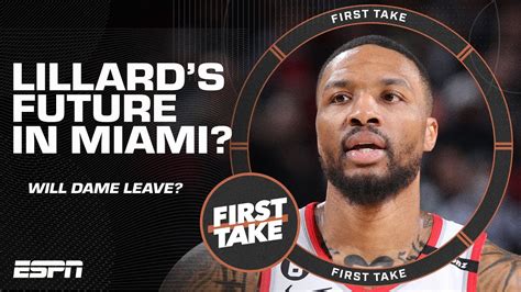 Dame Time In Miami First Take Discusses Lillard S Future With The