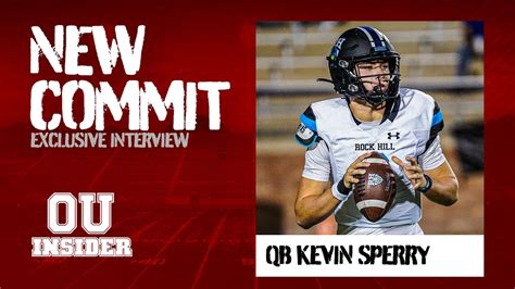 2025 QB Kevin Sperry Commits To Oklahoma Exclusive Interview YouTube