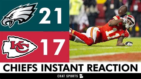 Chiefs Instant Reaction After 21 17 Loss Vs Eagles Nfl Week 11 Cut