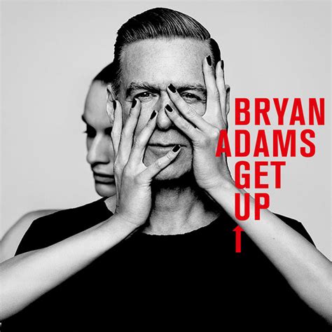 'Get Up': When Bryan Adams Saluted His Rock’n’Roll Roots