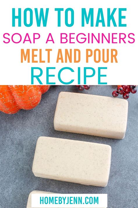 How To Make Soap Beginners Melt And Pour Recipe Homemade Soap