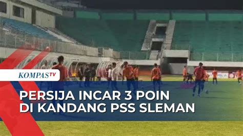 Siap Hadapi Pss Sleman Tim Persija Jakarta Dipastikan Dalam Mental