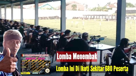 Lomba Menembak Perbakin Lampung 2022 Di Lapangan Suka Rame Peserta Oku