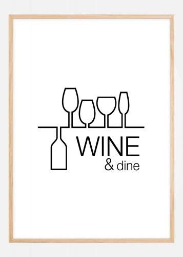 Buy Wine Dine White Poster Here BGAFRAMES EU