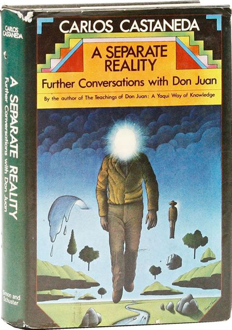 A Separate Reality Further Conversations With Don Juan Carlos