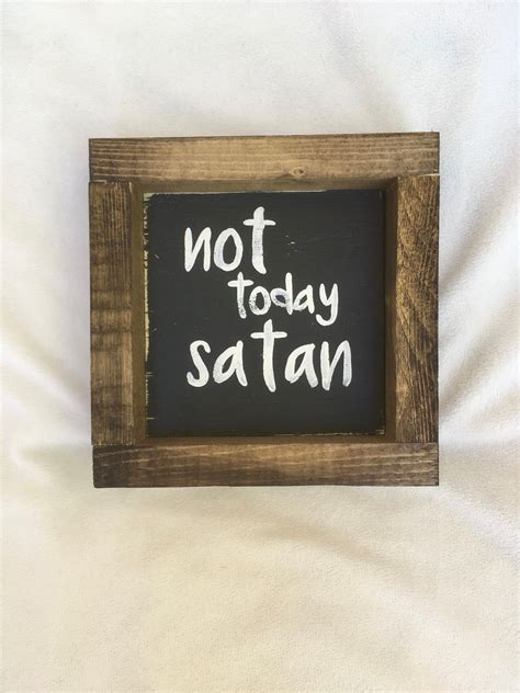 Not Today Satan Sign Inspirational Sign Tiered Tray Decor Etsy