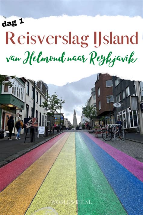 Reisverslag Ijsland Dag Van Van Helmond Naar Reykjavik