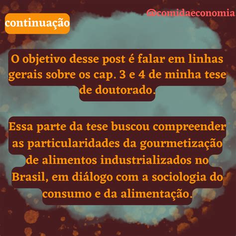 Comida e Economia Gourmetização em uma sociedade desigual parte 2