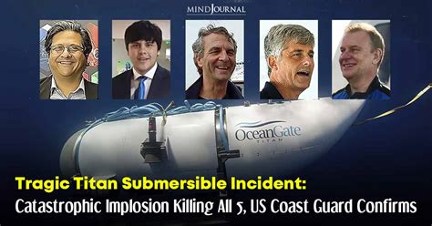 Breaking News The Missing Titan Submersible Imploded Killing All 5 On