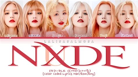 Gi Dle 여자아이들 Nxde Ot6 Version Youtube