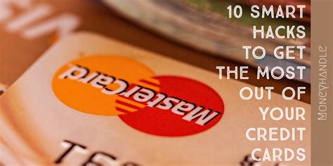 10 smart hacks to get the most out of your credit card - Moneyhandle