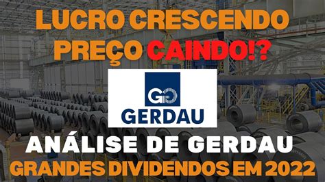 GGBR3 GGBR4 ANÁLISE DE GERDAU RESULTADO FORTE E GRANDES DIVIDENDOS PARA