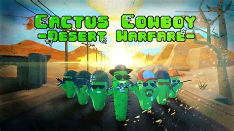 Cactus Cowboy Plants At War New Cactus Cowboy Adventure Steam News